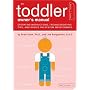 Toddler Owner's Manual