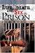 Life, death and Sex in Prison