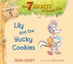 Lily and the Yucky Cookies
