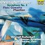 Rouse: Symphony No. 2; Flute Concerto; Phaethon