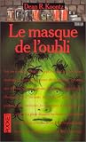 Le masque de l'oubli