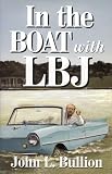 In The Boat With LBJ