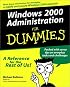 Windows 2000 Administration for Dummies
