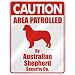 CAUTION  AREA PATROLLED BY AUSTRALIAN SHEPHERD SECURITY CO.  PARKING SIGN DOG