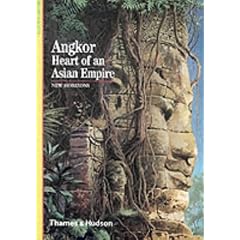 Angkor: Heart of an Asian Empire (New Horizons)