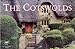 The Cotswolds (Groundcover Series) by John Curtis