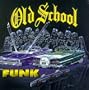 Old School Funk 2