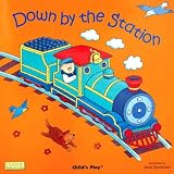 Cover of Down by the Station by Jess Stockham 0859531406