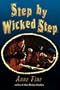Step by Wicked Step