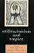 Utilitarianism and Empire