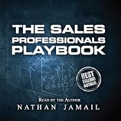 The Sales Professional's Playbook | [Nathan Jamail]