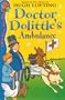Doctor Dolittle and the Ambulance (Red Fox Read Alone)