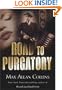 Road to Purgatory