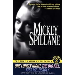 The Mike Hammer Collection: "One Lonely Night", "The Big Kill", "Kiss Me", "Deadly" v.2