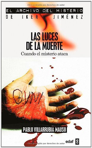 Las luces de la muerte (Mundo mágico y heterodoxo) (Spanish Edition)