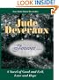 Forever: A Novel of Good and Evil, Love and Hope