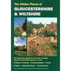 The Hidden Places of Gloucestershire and Wiltshire