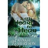 With Heart to Hear ~ Frankie Robertson