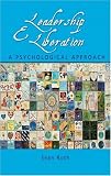 Leadership and Liberation: A Psychological Approach