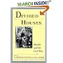 Divided Houses: Gender and the Civil War