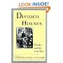Divided Houses: Gender and the Civil War