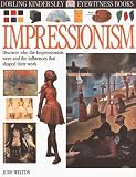 Eyewitness: Impressionism