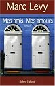 Mes amis Mes amours