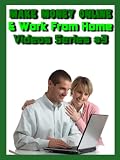 511VLvzTeBL. SL160  Make Money Online & Work from Home (Video Series #3)