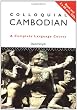 Colloquial Cambodian: A Complete Language Course