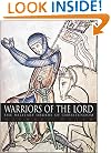 Warriors of the Lord: The Military Orders of Christendom