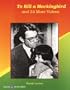 To Kill a Mockingbird and 24 More Videos: Language Arts Activities for Middle School