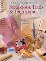 The Encyclopedia of Scrapbooking Tools & Techniques