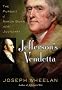 Jefferson's Vendetta: The Pursuit of Aaron Burr And the Judiciary