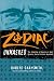 Zodiac Unmasked: The Identity of America's Most Elusive Serial Killer Revealed