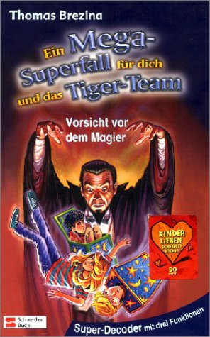 Vorsicht vor dem Magier