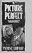 Picture Perfect (White Dove) (Book 4)