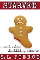 Click to Download Free Kindle Book -> Starved...and other thrilling shorts