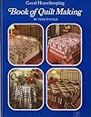Good housekeeping book of quilt making