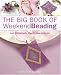 The Big Book of Weekend Beading: Over 30 Fantastic Step-by-step Projects