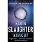 Every KARIN SLAUGHTER novel : In Order