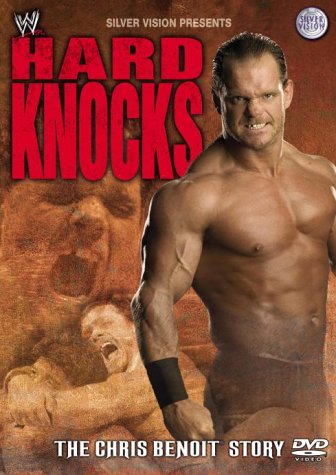WWE - Hard Knocks - The Chris Benoit Story [DVD]