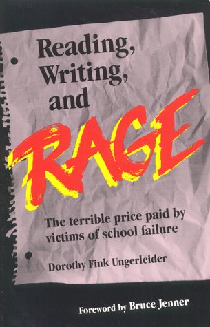 Reading, Writing, and Rage : The Terrible Price Paid by Victims of School Failure under Disabilities in The Books Store