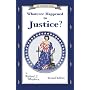 Whatever Happened to Justice? (An Uncle Eric Book)