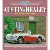Austin-Healey 100 & 3000: 1952-1968 (Colour Classics) by David McLavin and Andrew Tipping