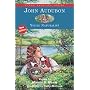 John Audubon: Young Naturalist (Young Patriots series)