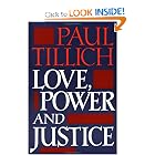 Buy Love, Power, and Justice: Ontological Analyses and Ethical Applications (Galaxy Books) by Paul Tillich