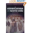 The Emperor Justinian and the Byzantine Empire (Greenwood Guides to Historic Events of the Ancient World)