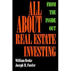All About Real Estate Investing: From The Inside Out