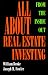 Books : All About Real Estate Investing: From The Inside Out