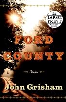 Ford County: Stories (Random House Large Print)